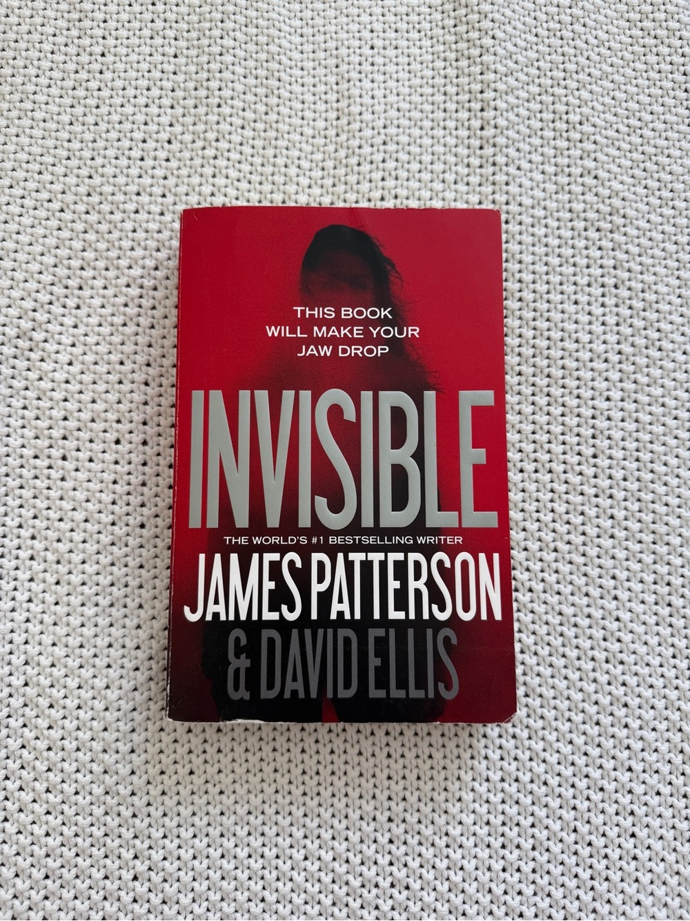 Invisible by James Patterson and David Ellis